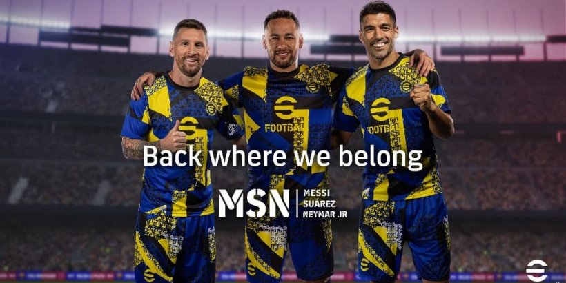 전설적인 트리오 재회에서 Efootball : Messi, Suarez, Neymar 합동 힘