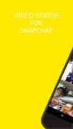 Video Status For SnapChat Capture d'écran 1