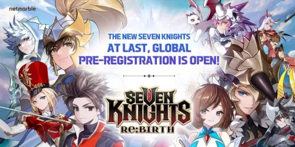 Seven Knights Re:BIRTH RPG Remake Opens Pre-Reg