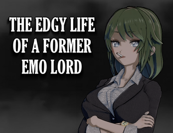 The edgy life of a former emo lordスクリーンショット1