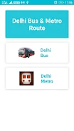 Delhi Bus & Delhi Metro Route экрана 1