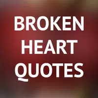 Broken Heart Quotes