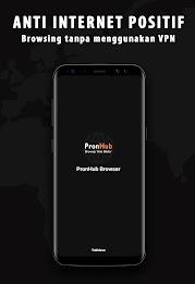 PronHub Browser Anti Blokir Tanpa VPN স্ক্রিনশট 3