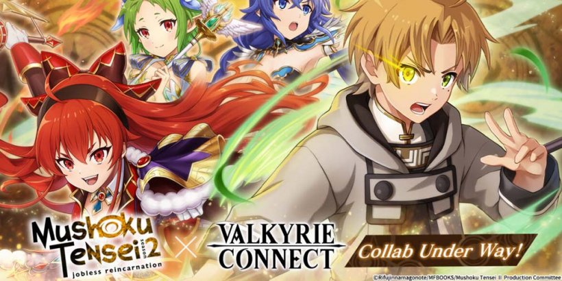 Valkyrie Connect: ตัวละคร Mushoku Tensei ใหม่ & กลไกการเติบโต