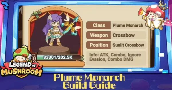 Mushroom Plume Monarch: Hướng dẫn xây dựng tối ưu