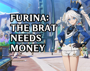 Furina: The brat needs money! captura de pantalla 1