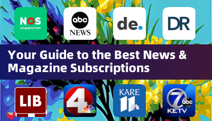 Ang iyong gabay sa pinakamahusay na mga subscription sa balita at magazine