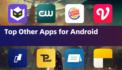 Android အတွက်အခြားအက်ပလီကေးရှင်းများ