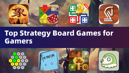 Top Strategy Board Games for Gamers
