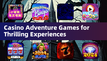 Jeux d'Aventure Casino pour des Expériences Palpitantes