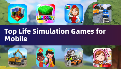 Top Life Simulation Games for Mobile