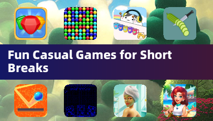 Jeux Casual Amusants pour les Pauses Courtes