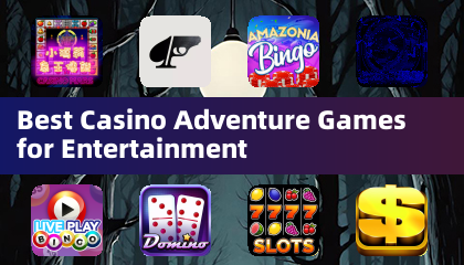 Meilleurs Jeux d'Aventure de Casino pour le Divertissement