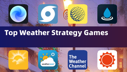 Top Weather Strategy Games