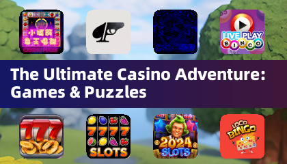 The Ultimate Casino Adventure: Games & Puzzles