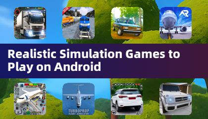 Android平台上的真实模拟游戏