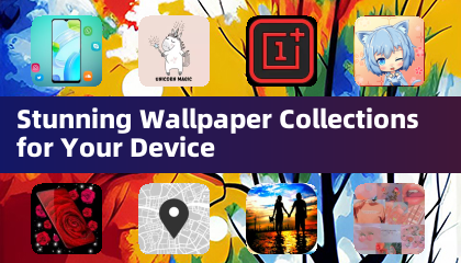Stunning Wallpaper Collections for Your Device