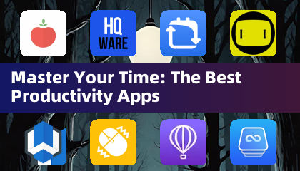 掌控你的时间：最佳生产力应用