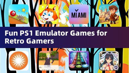 适合复古游戏爱好者的趣味PS1模拟器游戏
