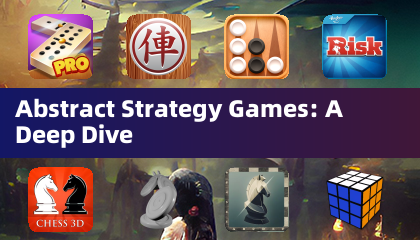 Abstrakte Strategiespiele: Eine tiefgreifende Betrachtung