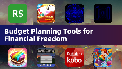 Budget Planning Tools for Financial Freedom